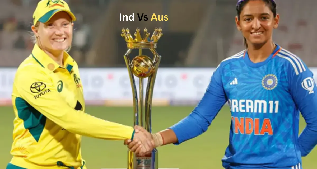Australia Women VS India Women